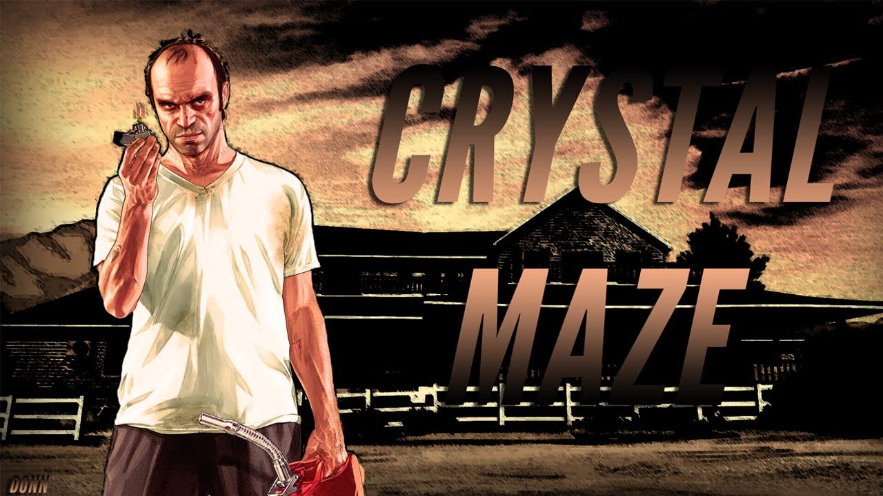 Grand Theft Auto V - Crystal Maze Re-mix