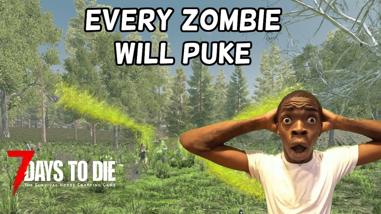 7 Days to Die, but every zombie pukes (Mod Showcase)