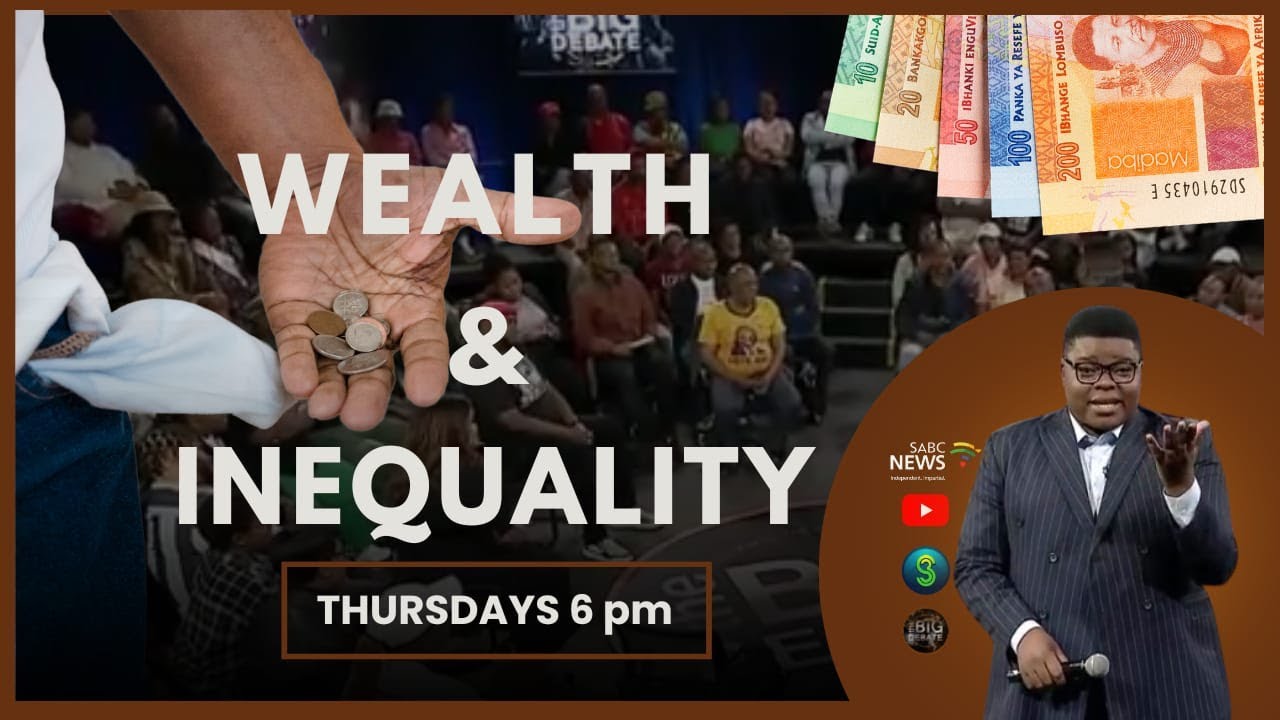 The Big Debate S12E09 -Wealth and Inequality