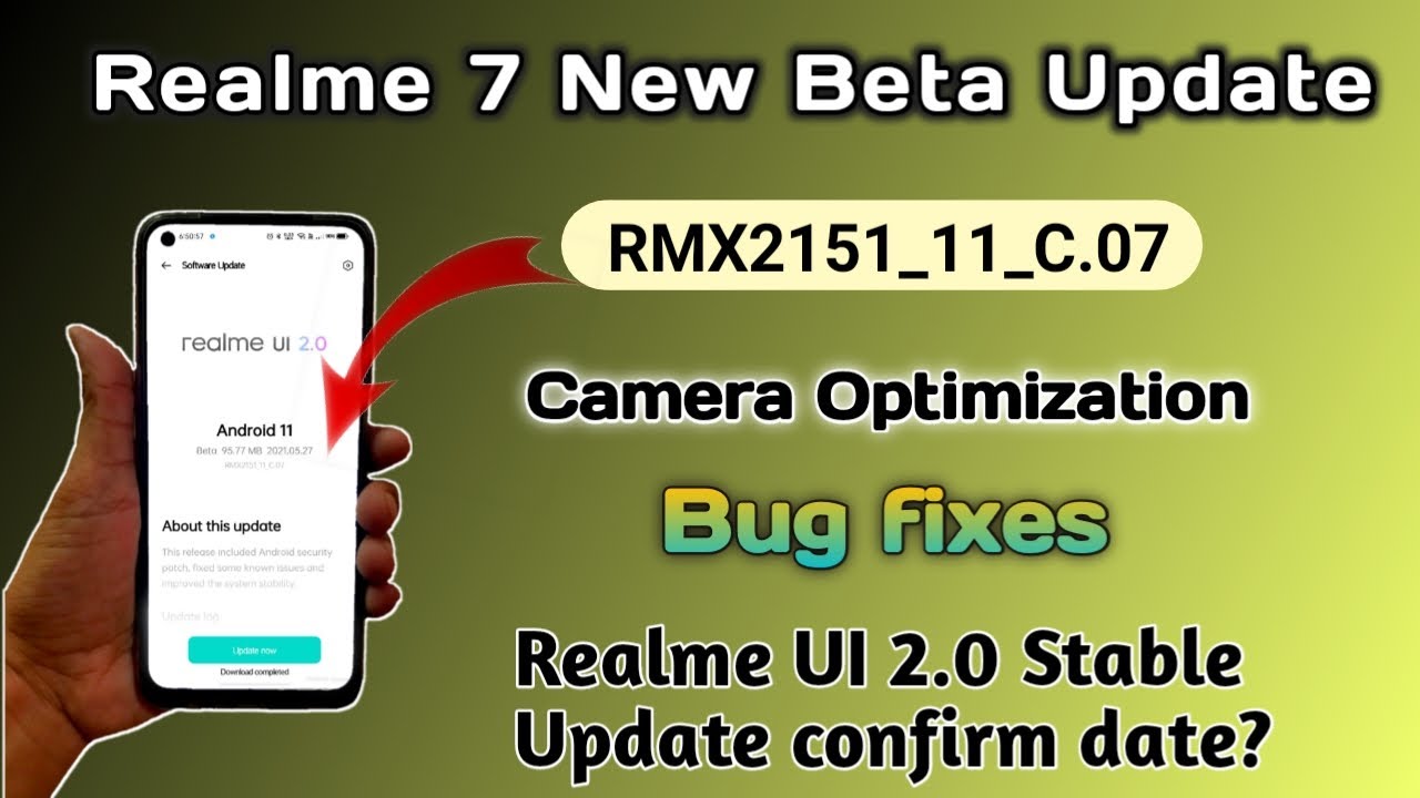 Realme 7 New Beta Update C.07 | Realme 7 New Update | Realme 7 New Update C.07