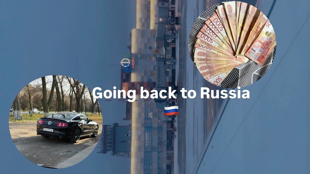 Going back to Russia 🇷🇺