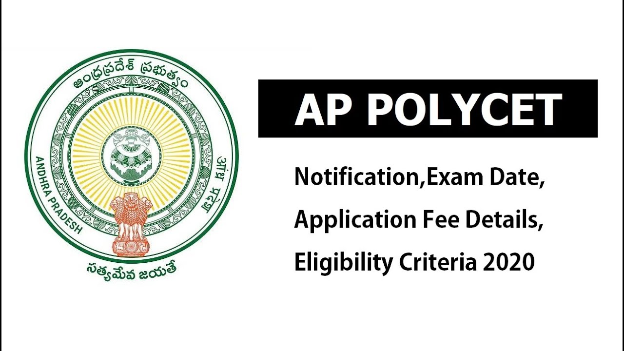 AP POLYCET 2020 Exam  Dates, Eligibility, Application Form, Result, Counselling Dates