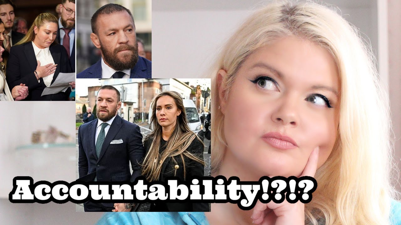 Men&rsquo;s Accountability| False Accusations|Conor McGregor & Dee Devlin:Why You Should Never Build a Man