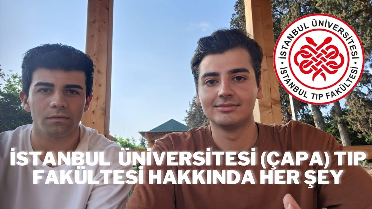 İstanbul Üniversitesi Tıp Fakültesi Tanıtımı