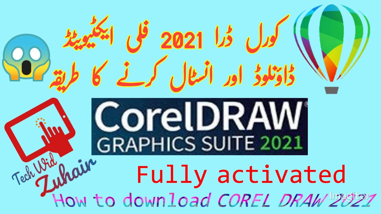 How to Download and Install Corel Draw 2021 with crack || Tech Wid Zuhair || in Urdu