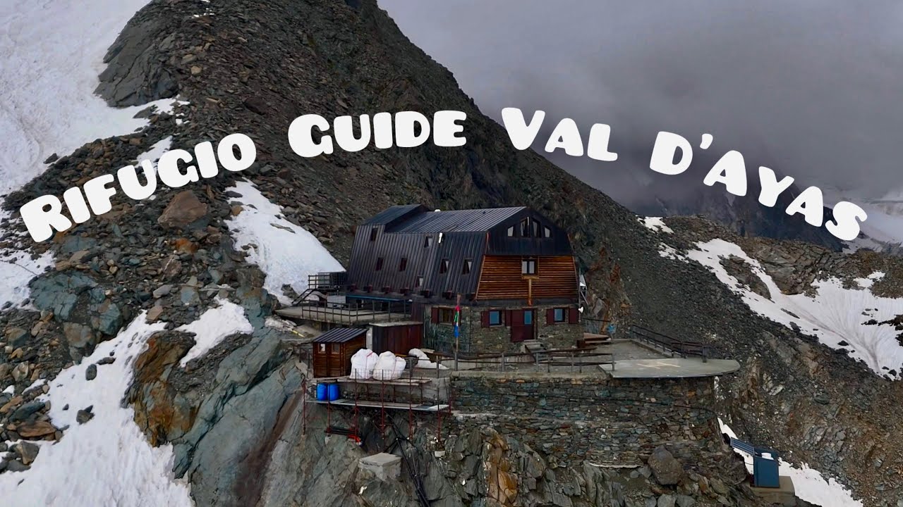 RIFUGIO MEZZALAMA e RIFUGIO GUIDE  D’AYAS | La bellissima VAL D’AYAS - Valle D’Aosta 