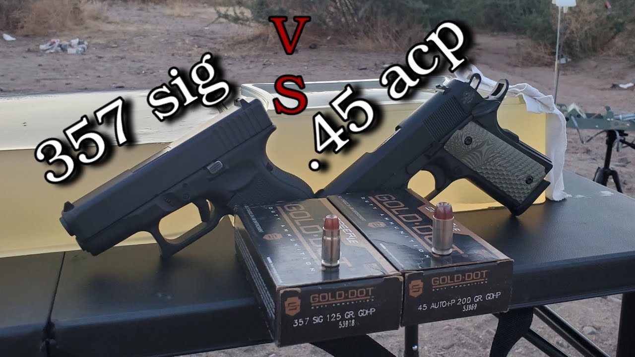 357 sig VS .45 acp in Ballistics Gel