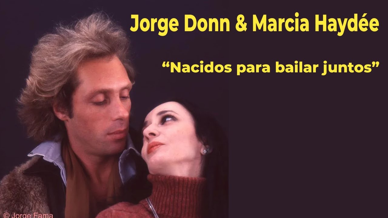 Jorge Donn & Marcia Haydée | Amor sin etiquetas, nacidos para bailar juntos 🩰✨
