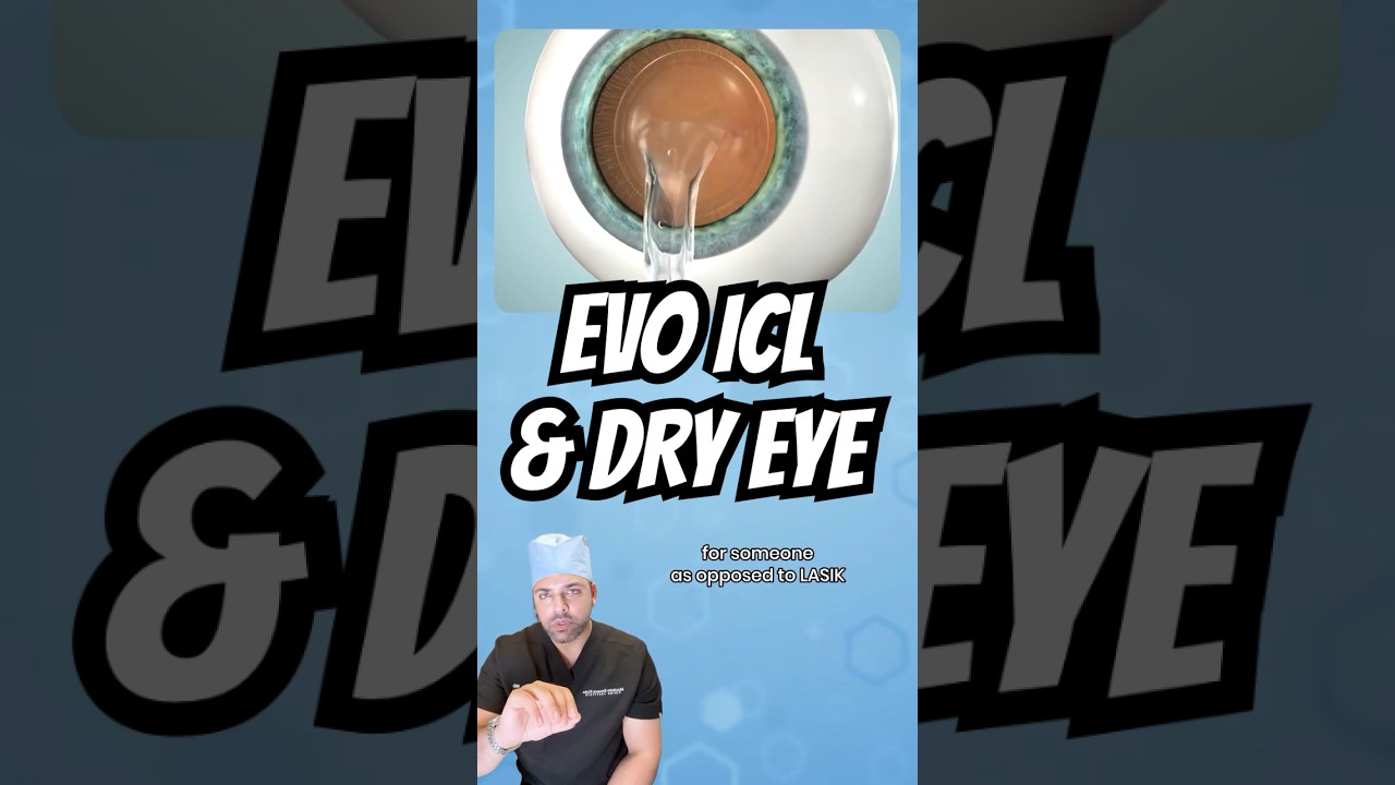 If you have dry eyes, can you have EVO ICL surgery?
