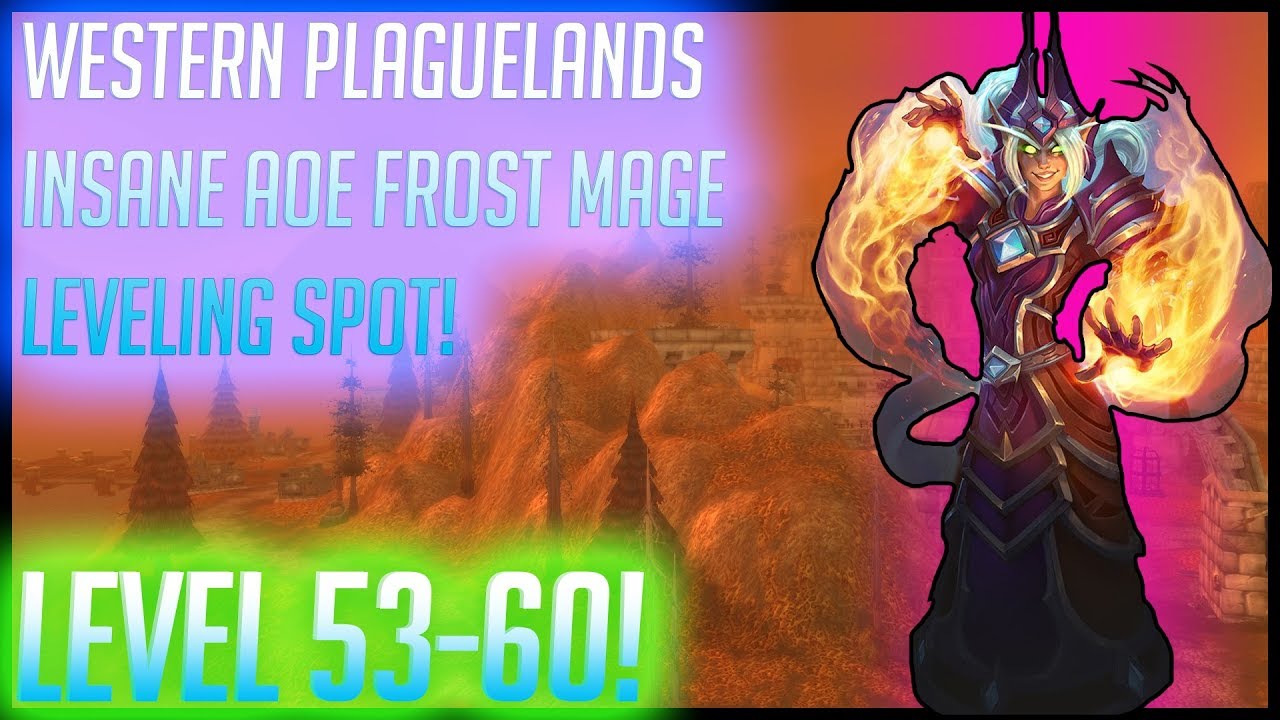 Classic WoW | AoE Mage Farm Classic Leveling Guide (Western Plaguelands) | Level 53-60 |