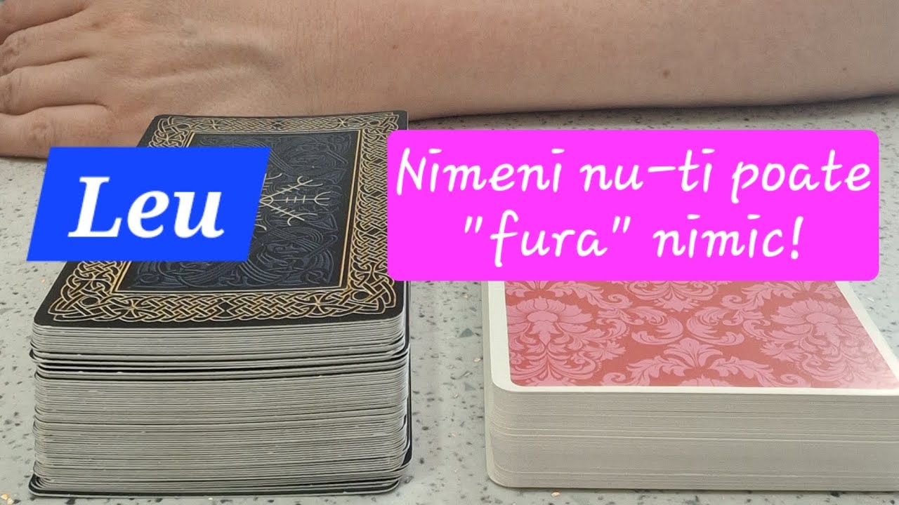 🔥LEU - Cineva a incercat sa fure ceva ce era menit pentru tine, dar nimic nu poate opri destinul!