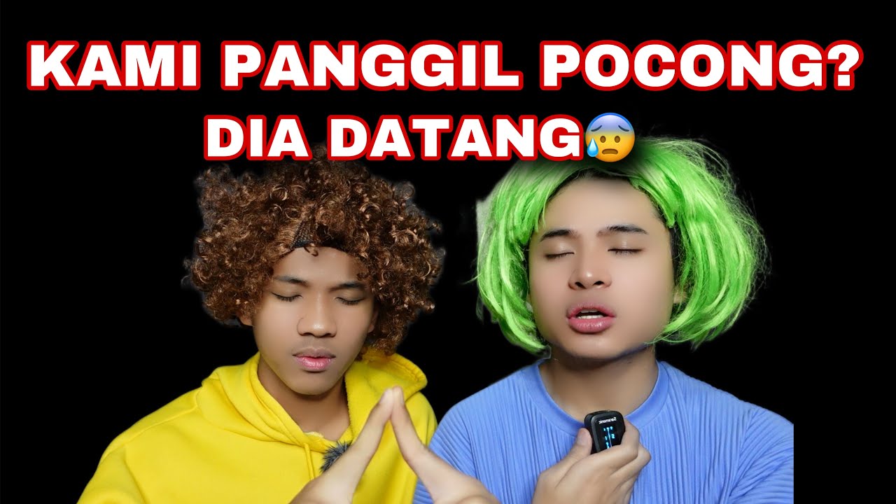 AKU & ILHAM PANGGIL POCONG 😭| DIA DATANG😰