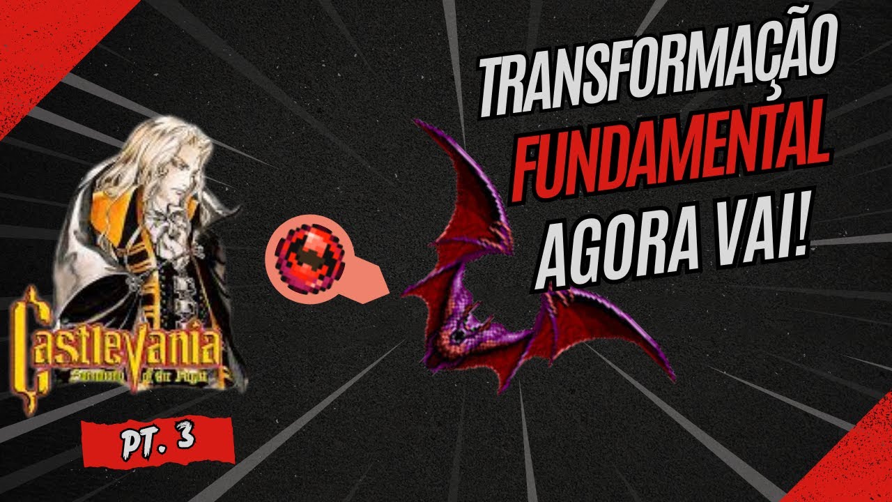 PODER ESSENCIAL! 🦇 Como Virar Morcego! - Castlevania Symphony of the Night PT 3