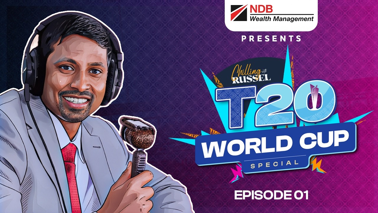 Chilling With Russel - T20 Special - EP-01