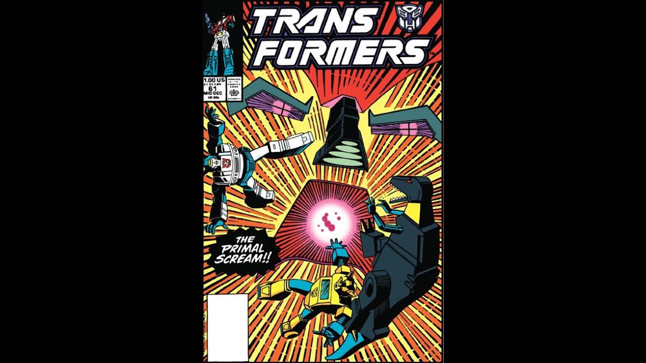 Marvel's The Transformers #61 -  The Primal Scream
