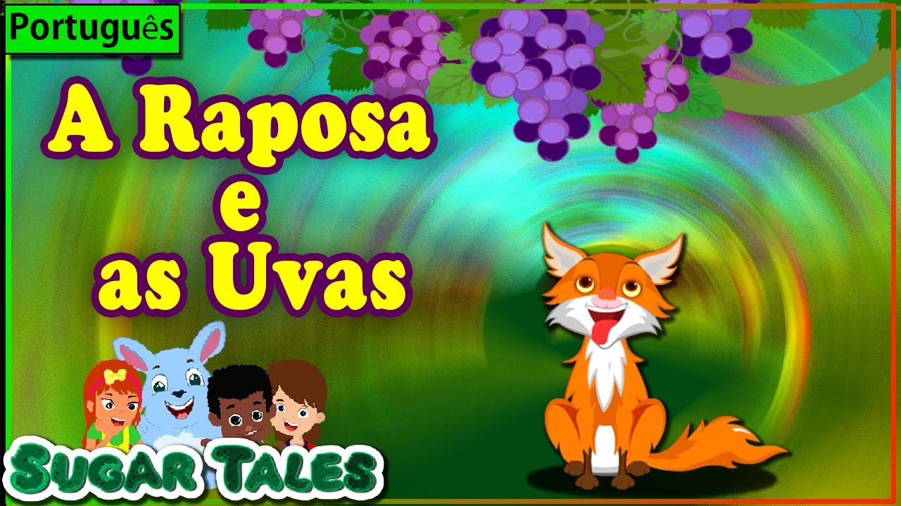 A RAPOSA E AS UVAS