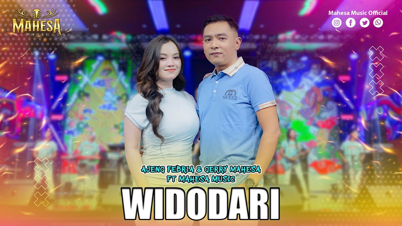 AJENG FEBRIA FT GERRY MAHESA - WIDODARI I Mahesa Music