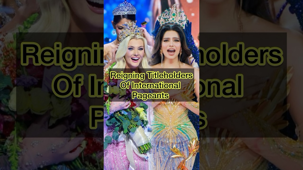 Reigning Titleholders of international pageants #missuniverse #missgrand #missworld #missearth