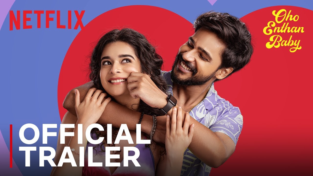 Oho Enthan Baby | Trailer | Rudra, Mithila Palkar, Vishnu Vishal | Netflix India