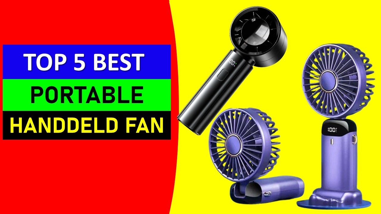 Top 5 Best Portable Handdeld Fan in 2026