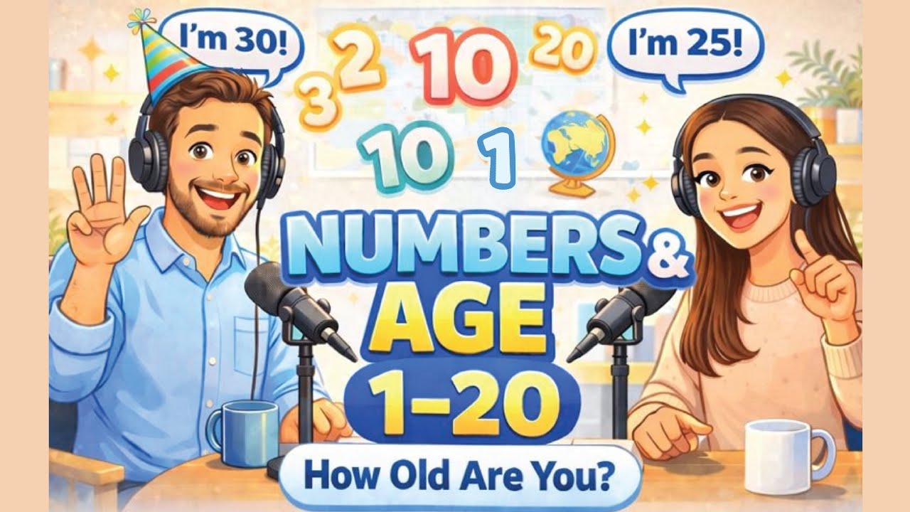 Learn English Numbers (1–20)  & Age | Beginner English Conversation – Episode 2 | EasyTalk English