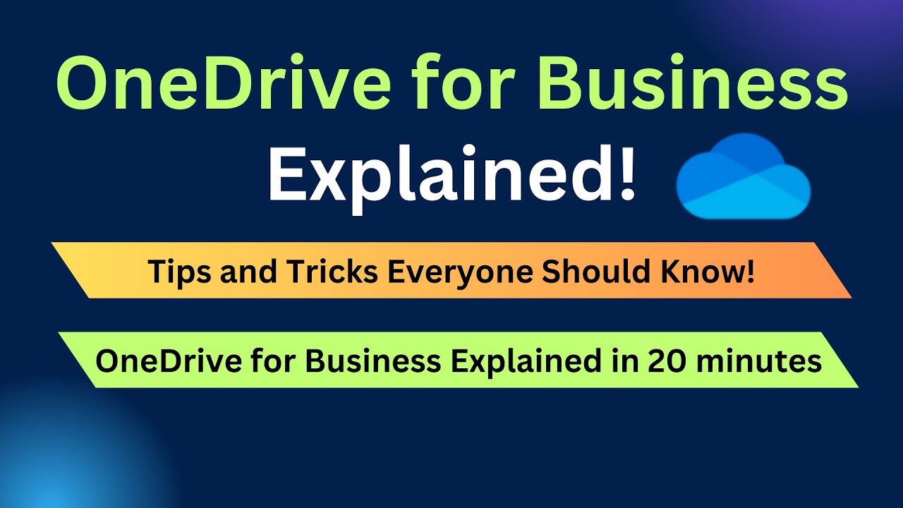 OneDrive for Business Tutorial | Everything You Need to Know!