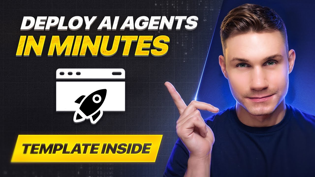 Deploy AI Agents in Minutes: Step-by-Step Guide with Free Template