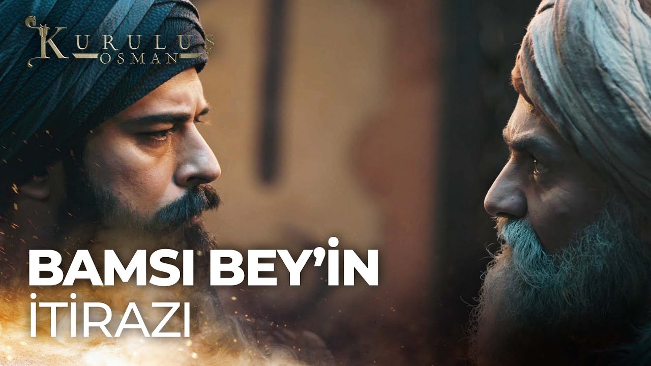 Bamsı Bey, Osman Bey'e karşı geliyor! - Kuruluş Osman