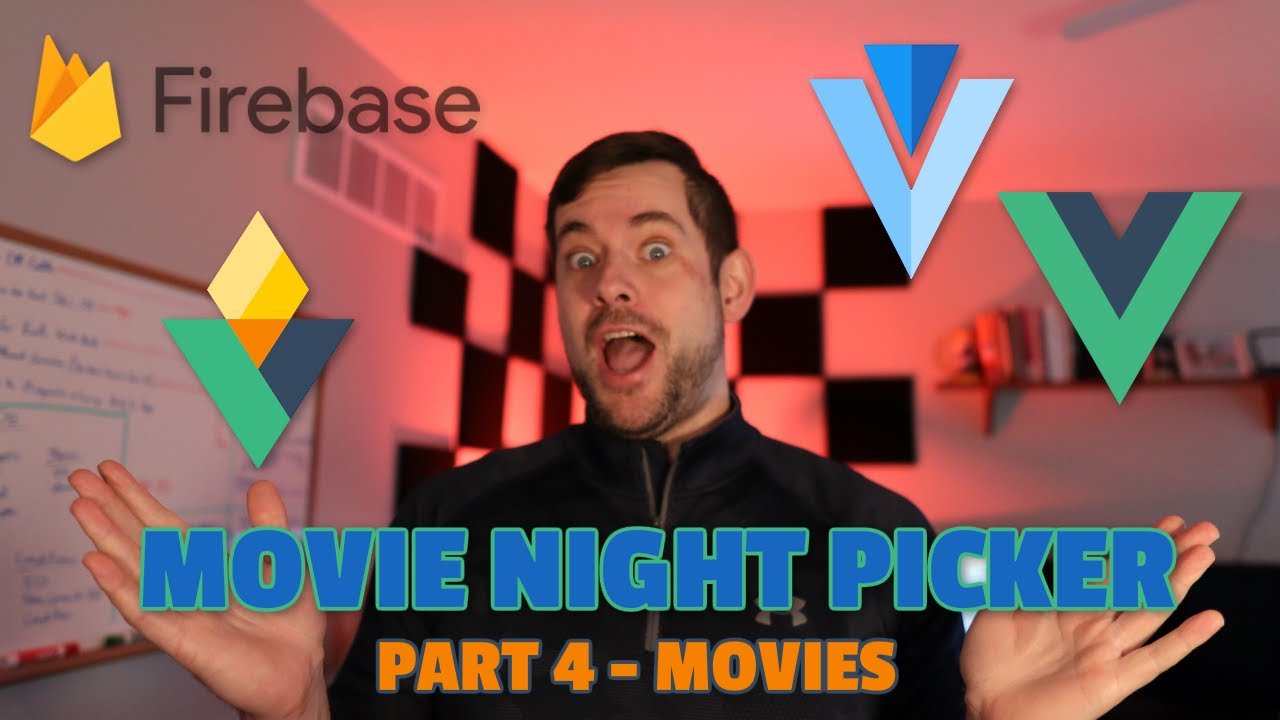 Tinder Style Movie Night Picker With VueJs, Vuetify, and Firebase - Part 4 Movies
