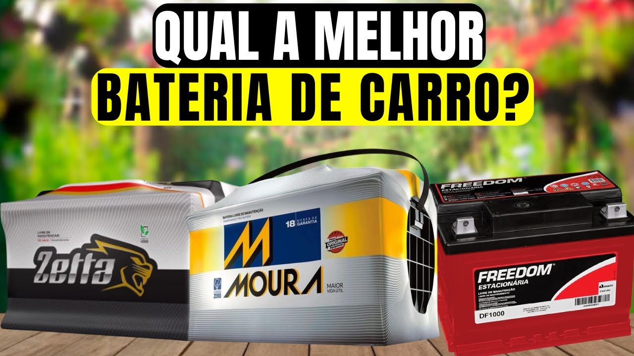 As 3 Melhores Baterias de Carro Para Comprar em 2025