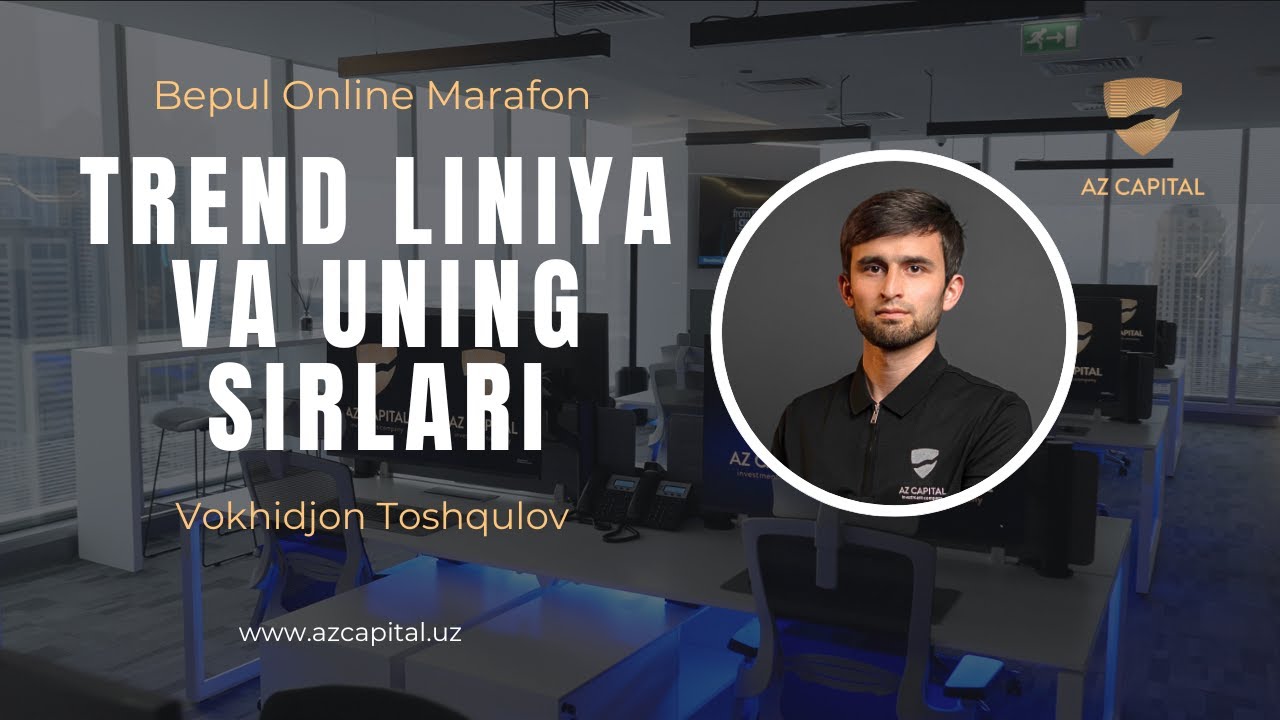 TREND LINIYALARI VA UNING SIRLARI - Vokhidjon Toshqulov