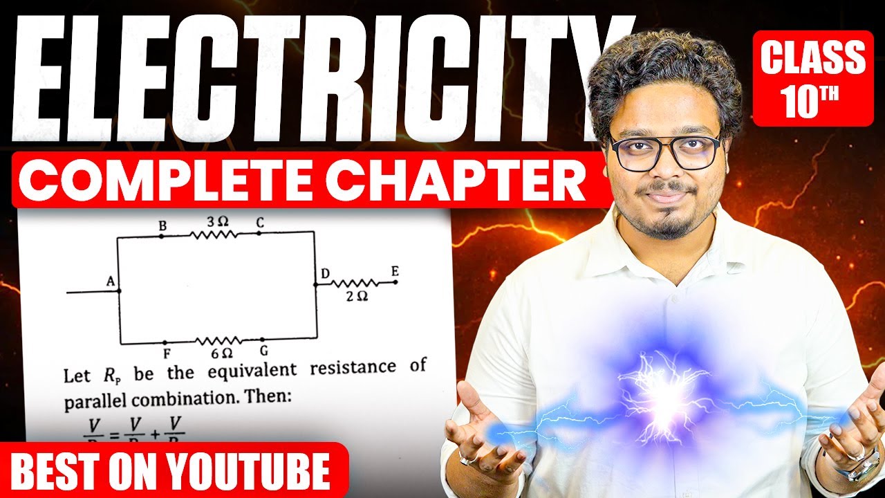 Electricity Class 10 Full Lecture with Numericals! | Only Lecture you need! || 2025-26
