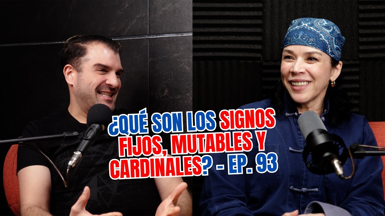 ¿Qué son los signos fijos, mutables y cardinales? - Ep. 93