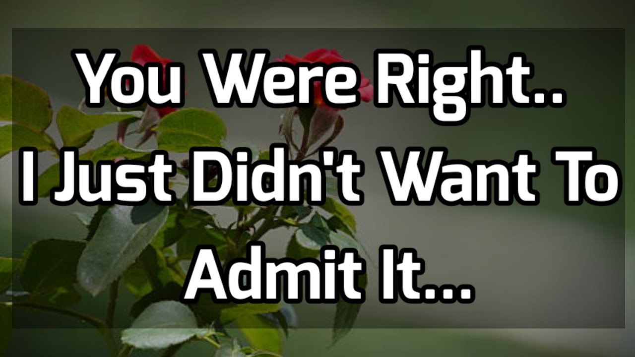 Love Letter💌💕👩‍❤️‍👨 || You Were Right.. I Just Didn't Want To Admit It...❤️😘💌💕👩‍❤️‍👨 || DM to DF🫂🌹🥰