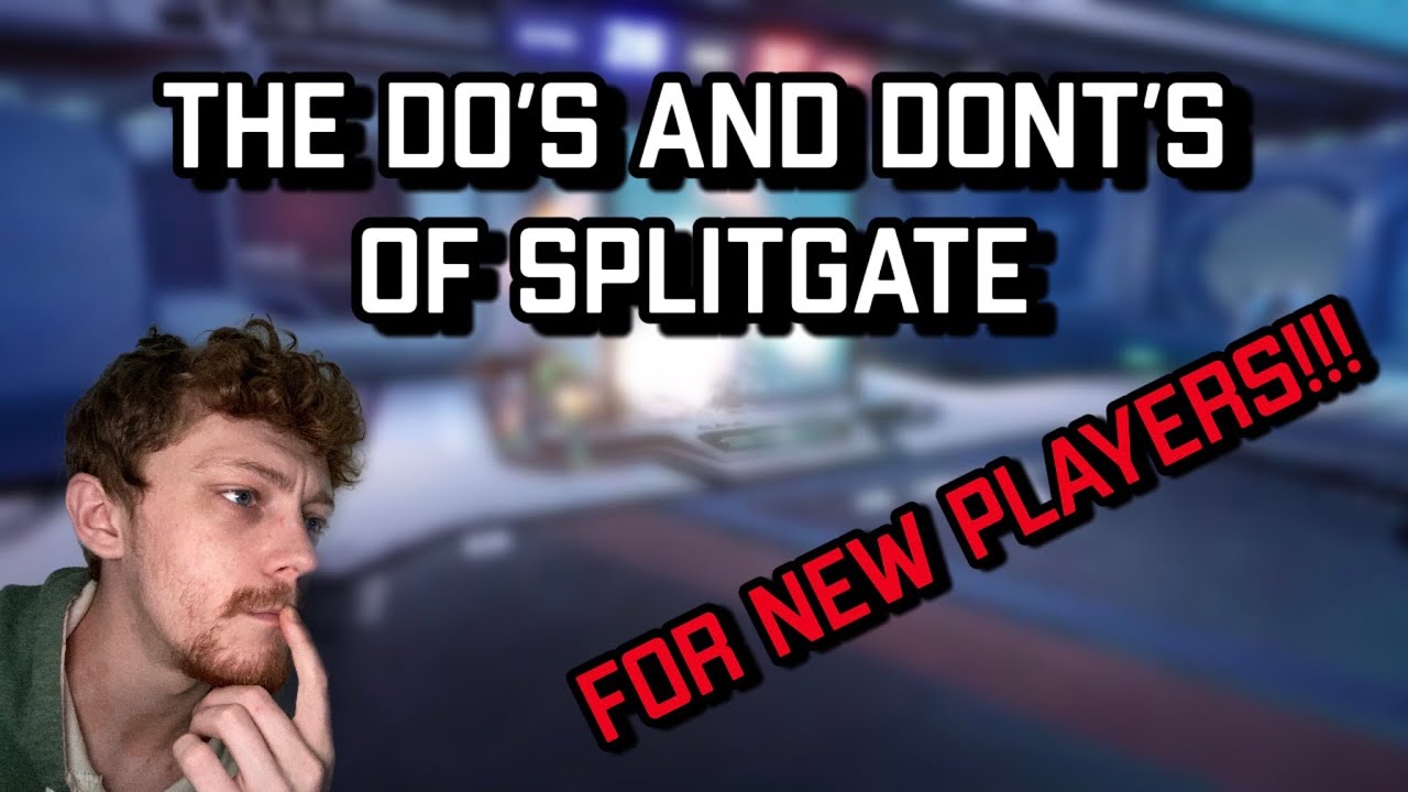 Do&rsquo;s and Dont&rsquo;s of Splitgate (Tips and Tricks)