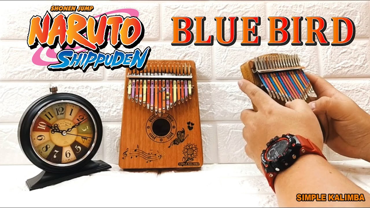 Naruto Shippuden OP : Blue Bird ||•Kalimba Easy Tutorial•||
