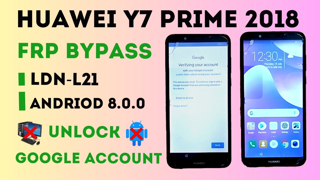 Bypass Google Lock on Huawei Y7 Prime 2018 LDN-L21 WITHOUT PC