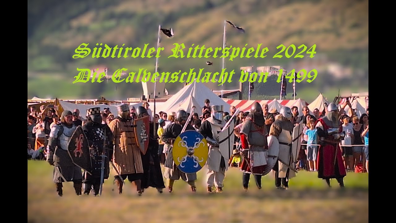Die Nachstellung der Calvenschlacht von 1499 auf den Südtiroler Ritterspielen