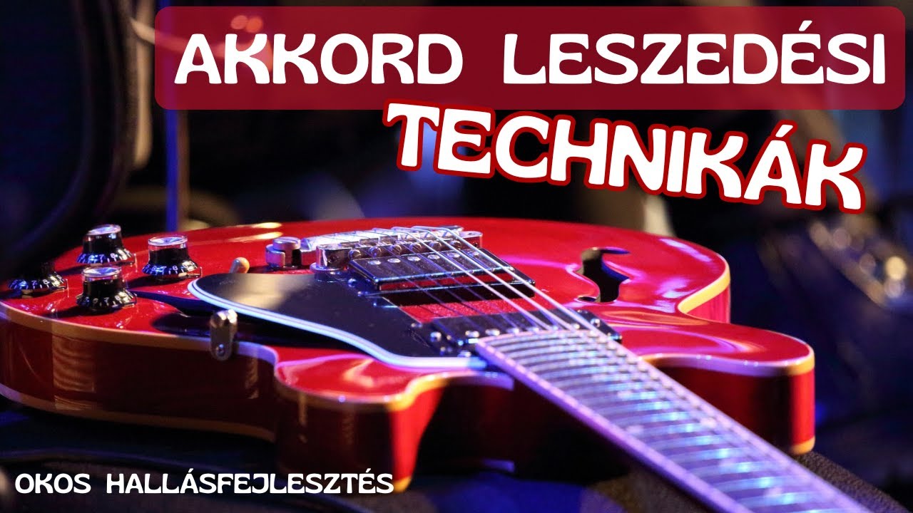 Gitáros csemegék s4e1 - Akkord-leszedési tippek