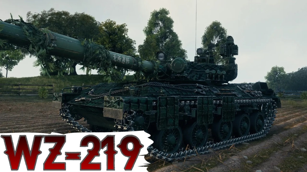 WZ-219 - ПЕРШИЙ ТЕСТ та ОГЛЯД НОВОГО ЛТ 🔥СКАНУЄМО КУЩІ😁ЗАМОВНИК - Сайфер 🔥