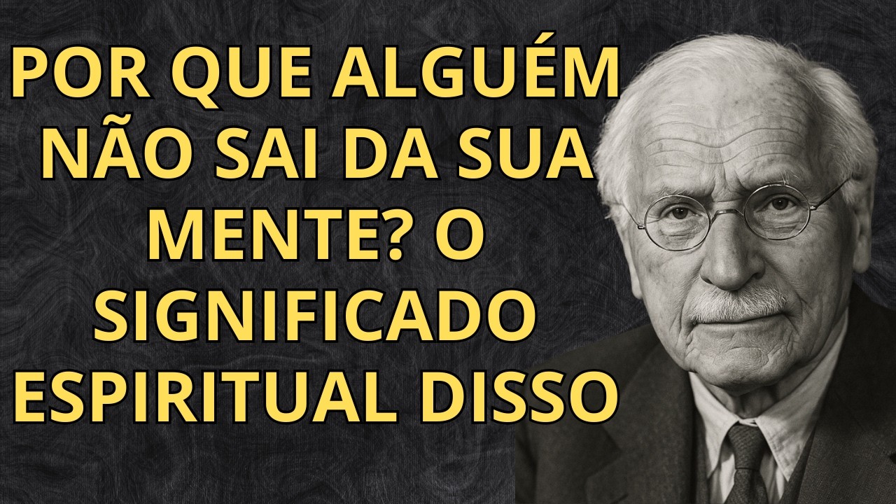 Por que alguém não sai da sua mente? O significado espiritual disso