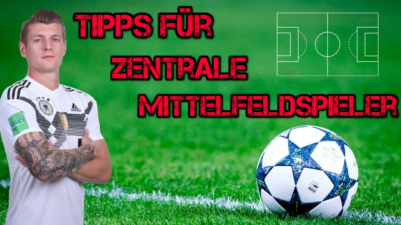TIPPS FÜR ZENTRALE MITTELFELDSPIELER! | So wirst du ein guter 8er auf dem Fußballplatz!
