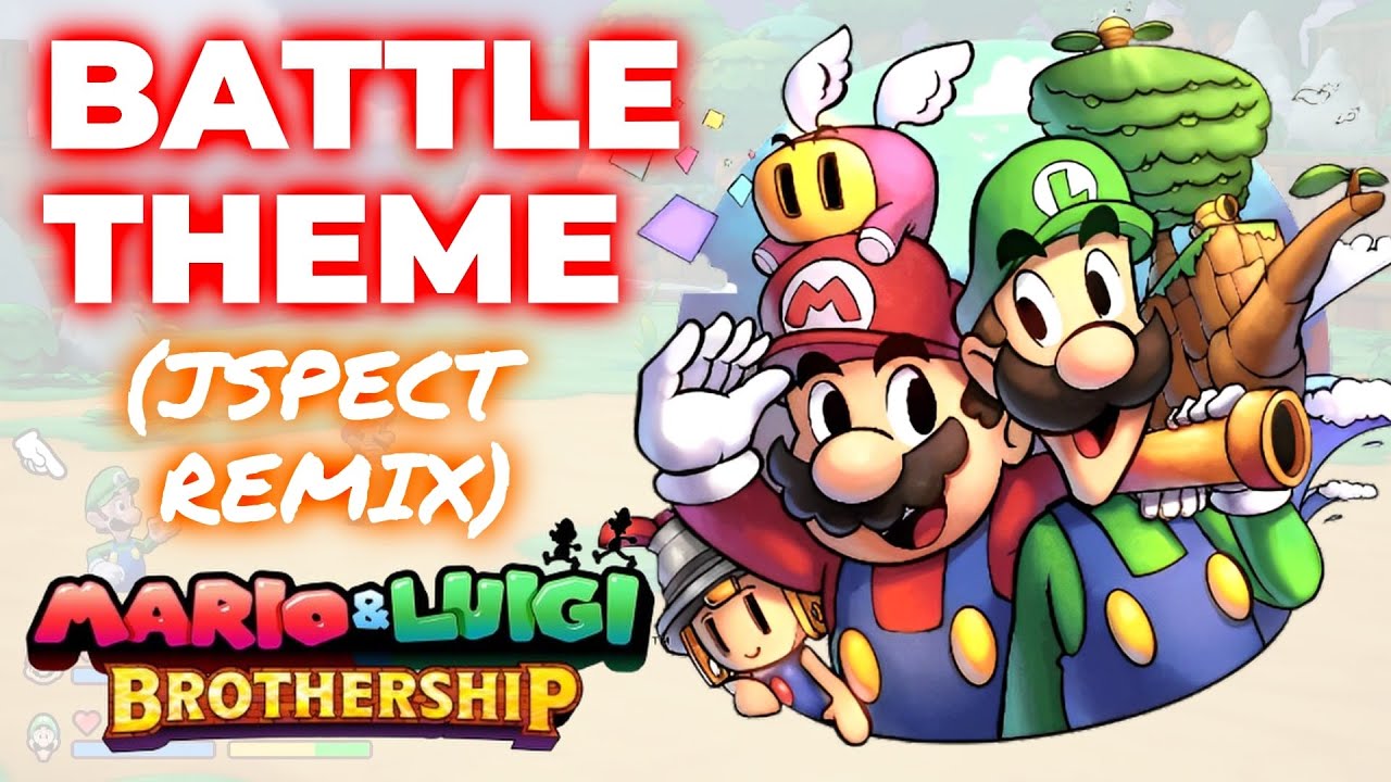 Mario & Luigi Brothership: Battle Theme (Jspect REMIX)