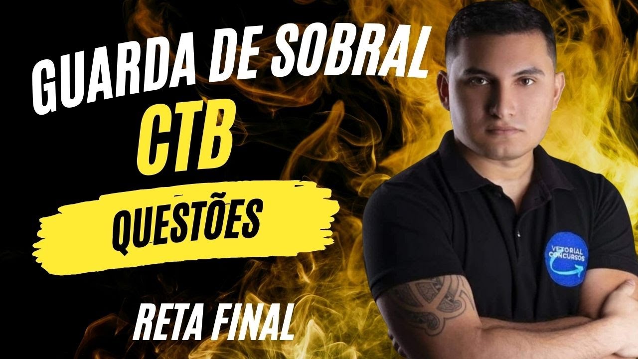 Questões de Código de Trânsito Guarda Municipal de Sobral