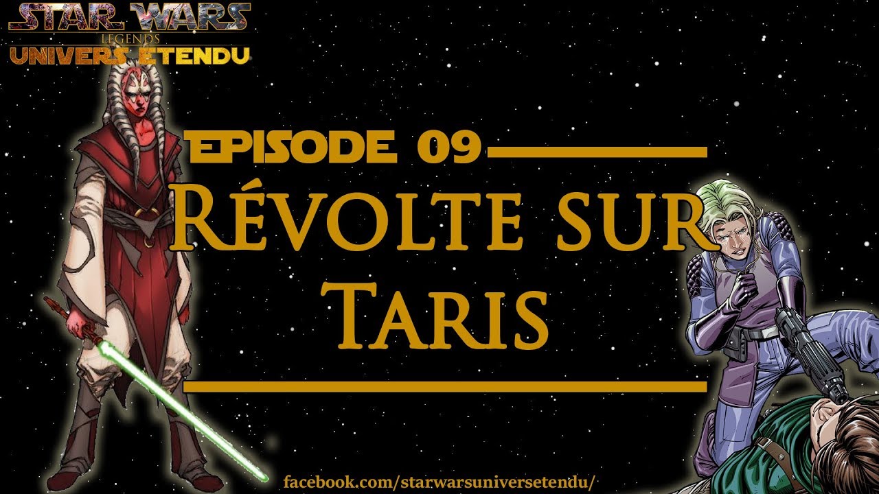 Chronique #9 - R&eacute;volte sur Taris (Star Wars Chronique, Arc 3)