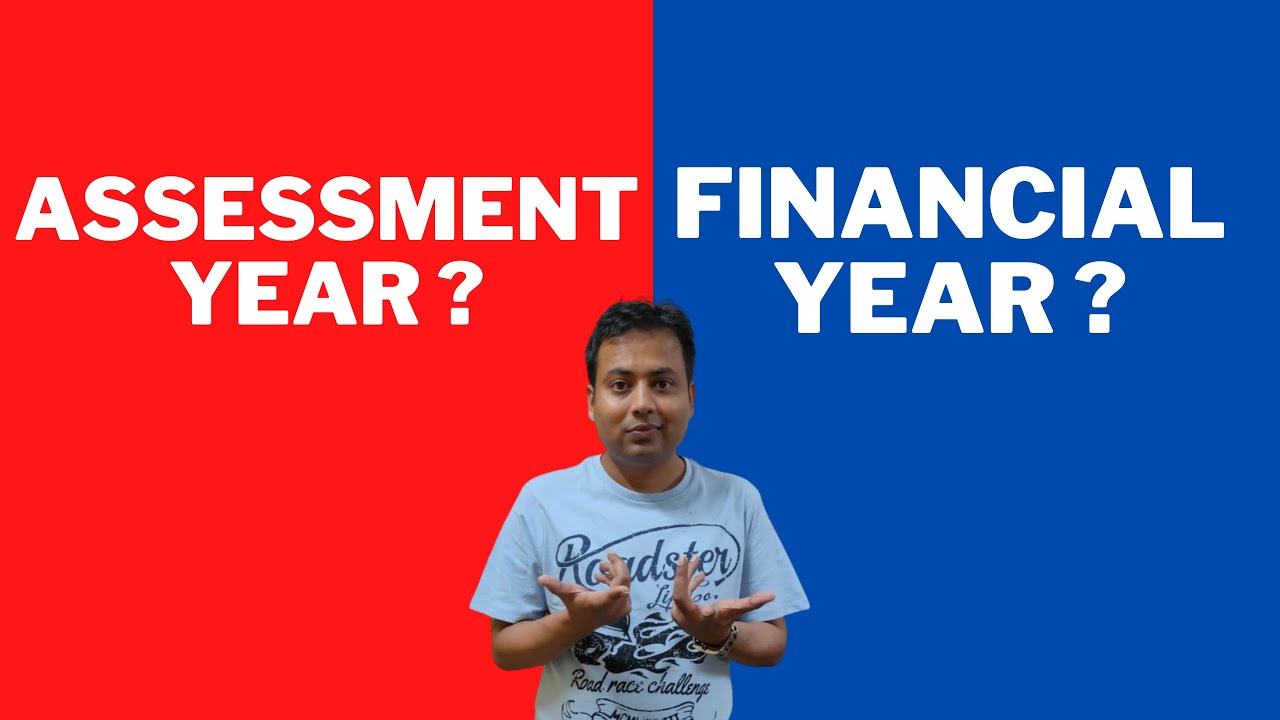 What is Assessment Year, Previous Year. Financial Year | Bangla | Adv Sujay Baidya