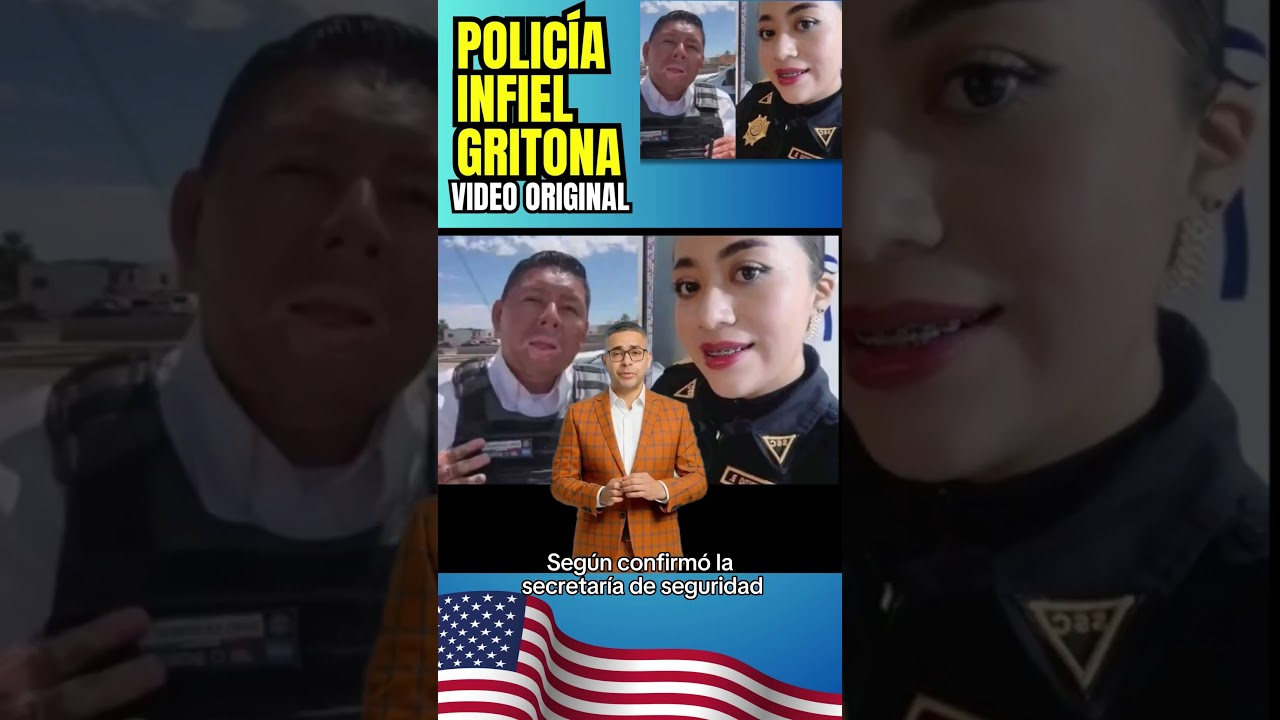 POLIC&Iacute;A GRITONA INFIEL- Cu&aacute;l es su verdadero nombre