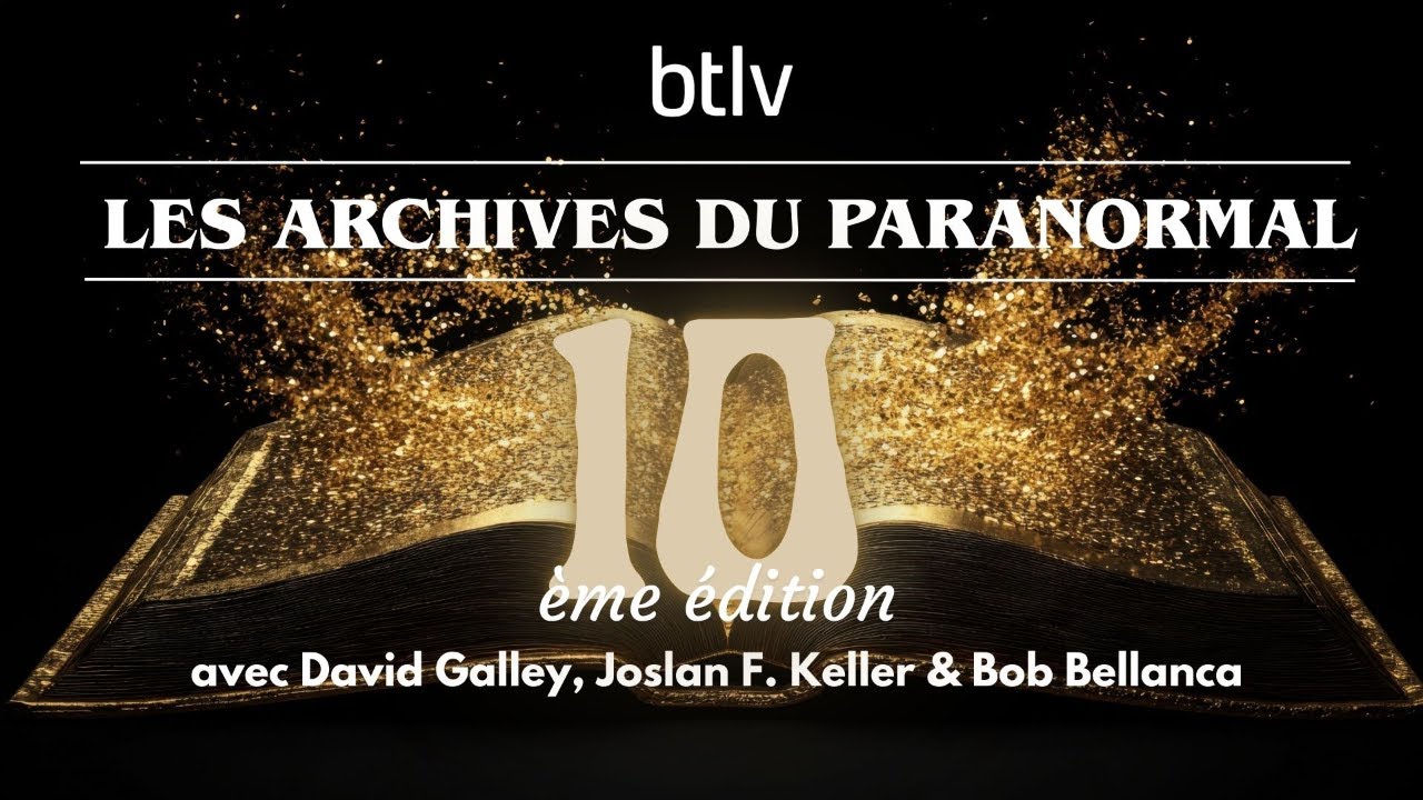 Les archives du paranormal #10