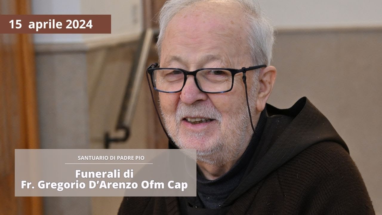 Funerali di padre Gregorio D'Arenzo - 15 aprile 2024 (mons. Domenico D'Ambrosio)