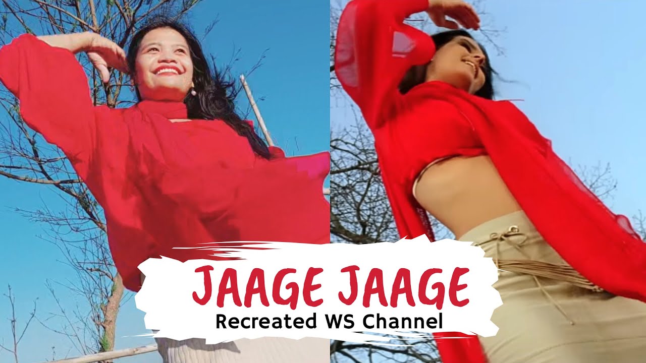 Jaage Jaage - WS Channel Parodi Recreated